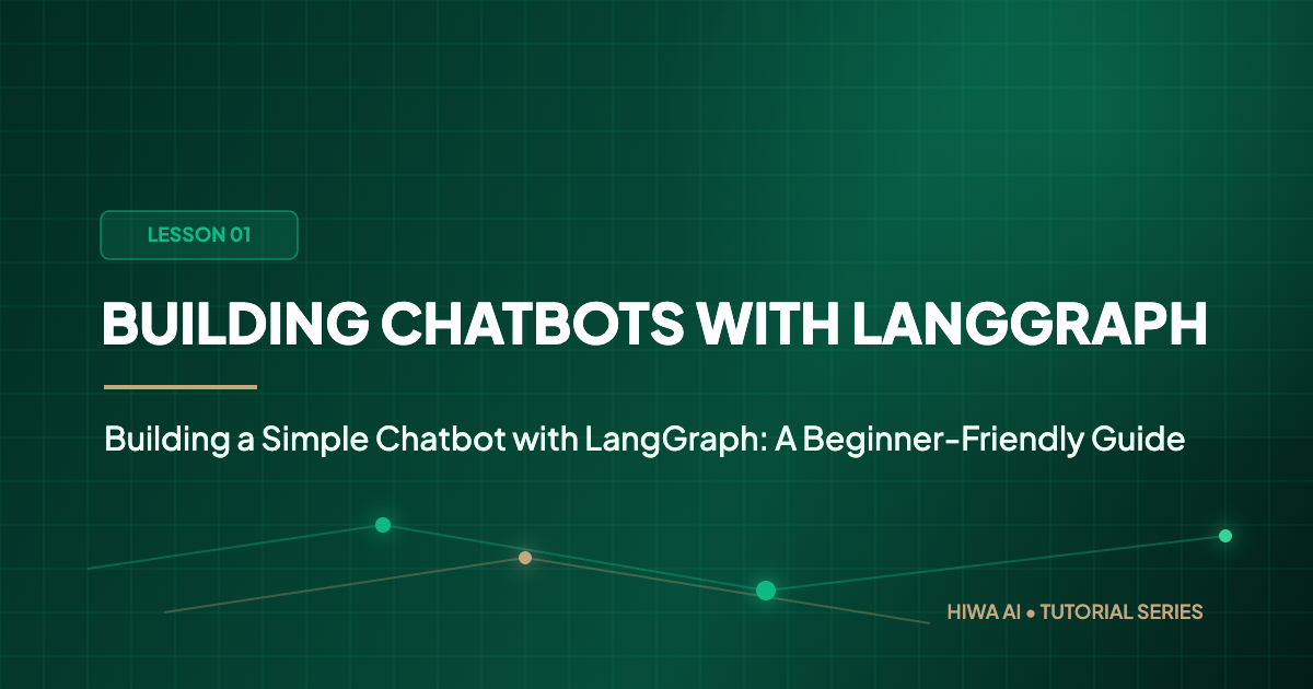 Building a Simple Chatbot with LangGraph: A Beginner-Friendly Guide