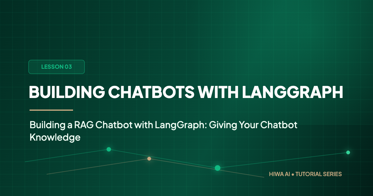 Building a RAG Chatbot with LangGraph: Giving Your Chatbot Knowledge